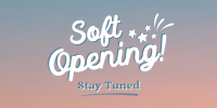 Soft Opening Launch Cute Twitter post Image Preview