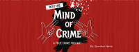 Criminal Minds Podcast Facebook cover Image Preview