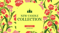 New Candle Collection Facebook event cover Image Preview