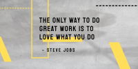 Love What You Do Twitter Post Image Preview