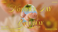 Mother Giveaway Blooms Facebook event cover Image Preview