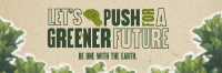 Green Earth Ecology Twitter Header Design