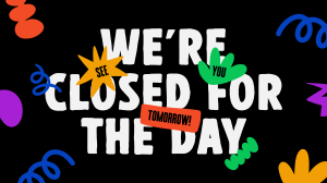 We're Closed Today Animation Image Preview