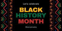 Celebrate Black History Twitter Post Image Preview