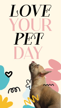 Love Your Pet Today Facebook Story Design