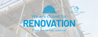 Closed for Renovation Facebook cover Image Preview