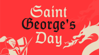 Saint George's Celebration YouTube Video Design