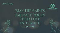 May Saints Hold You Animation Preview