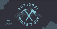 Miner's Day Message Facebook ad Image Preview