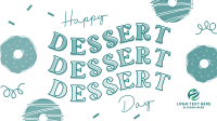 Dessert Day Delights Video Image Preview