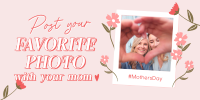 Mother's Day Photo Twitter post Image Preview