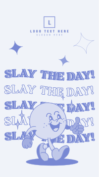 Slay the day! Instagram Story Design
