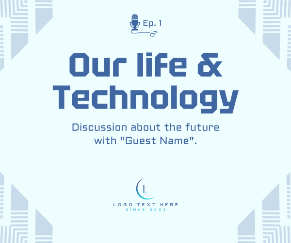 Life & Technology Podcast Facebook Post Design Image Preview