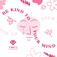 Be Kind To Your Mind Instagram Post Image Preview