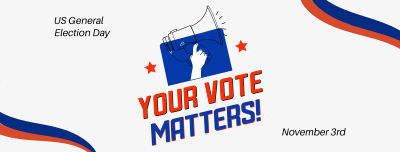 Your Vote Matters Facebook cover Image Preview
