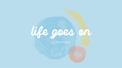 Life goes on YouTube Banner Image Preview