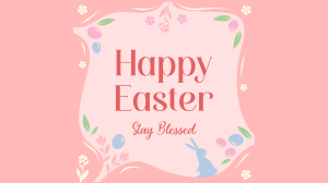 Blessed Easter Greeting YouTube video Image Preview