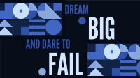 Dream Big, Dare to Fail Video Image Preview