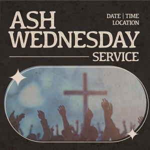 Retro Ash Wednesday Service Instagram post Image Preview
