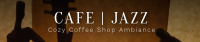 Cafe Jazz SoundCloud banner Image Preview