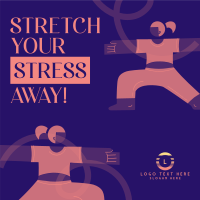 Stretch Your Stress Away Instagram post Image Preview