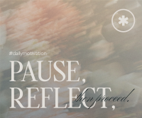 Pause & Reflect Facebook Post Design
