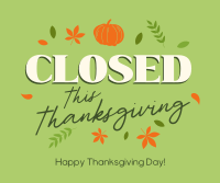 Closed for Thanksgiving Facebook Post Design
