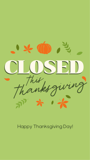 Closed for Thanksgiving Instagram story Image Preview