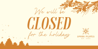 Closed for the Holidays Twitter post Image Preview