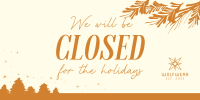 Closed for the Holidays Twitter Post Image Preview