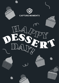 It's Dessert Day, Right? Poster Image Preview