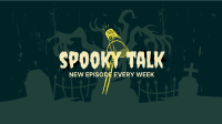 Spooky Talk YouTube Banner Design