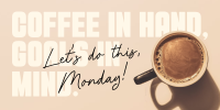 Coffee Motivation Quote Twitter post Image Preview