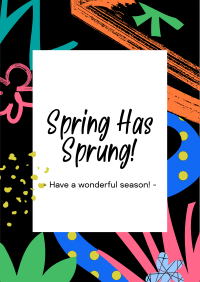 Spring Has Sprung Poster Design