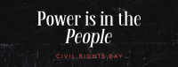 Strong Civil Rights Day Quote Facebook cover Image Preview