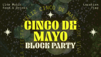 Cinco De Mayo Block Party Facebook event cover Image Preview