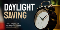 Daylight Saving Reminder Twitter post Image Preview