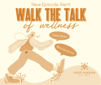Walk Wellness Podcast Facebook post Image Preview