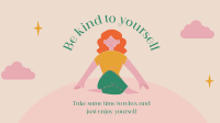 Be Kind To Yourself Facebook Event Cover Design
