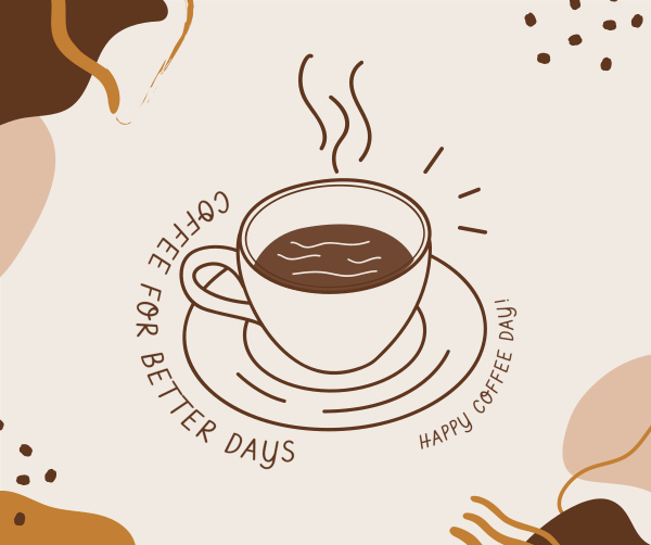 Coffee for Better Days Facebook Post Design Image Preview