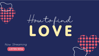 How To Find Love Facebook event cover Image Preview