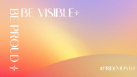 Be Proud. Be visible Facebook event cover Image Preview