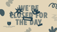 We're Closed Today Animation Image Preview