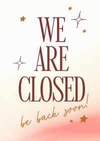 We're Closed Poster Design