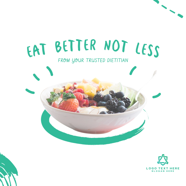 Eat Better Not Less Instagram Post Design Image Preview