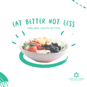 Eat Better Not Less Instagram post Image Preview