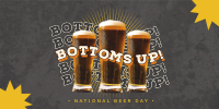 Bottoms Up this Beer Day Twitter post Image Preview