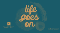Life goes on Facebook Event Cover Design