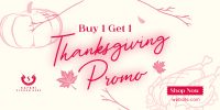 Thanksgiving Buy 1 Get 1 Twitter Post Design