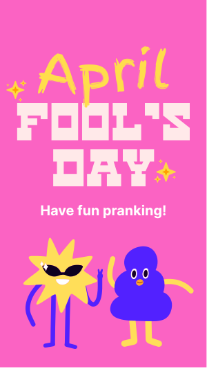 Happy Pranking Instagram story Image Preview